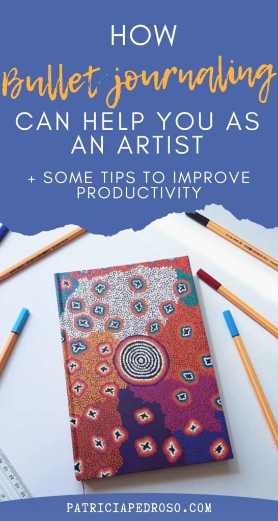 how bullet journaling can help you as an artist plus some tips to improve productivity