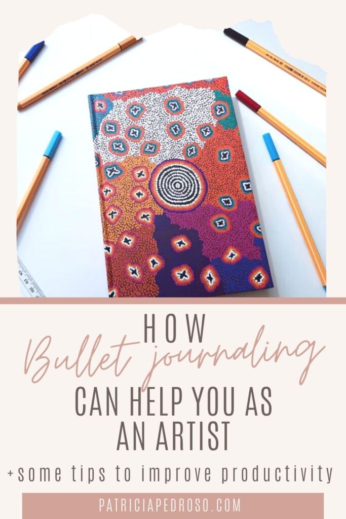 how bullet journaling can help you as an artist plus some tips to improve productivity