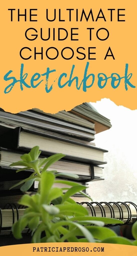 the ultimate guide to choosing a sketchbook