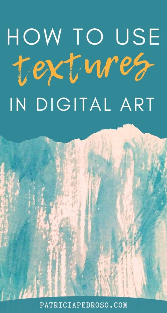 how do digital artists use textures in digital art